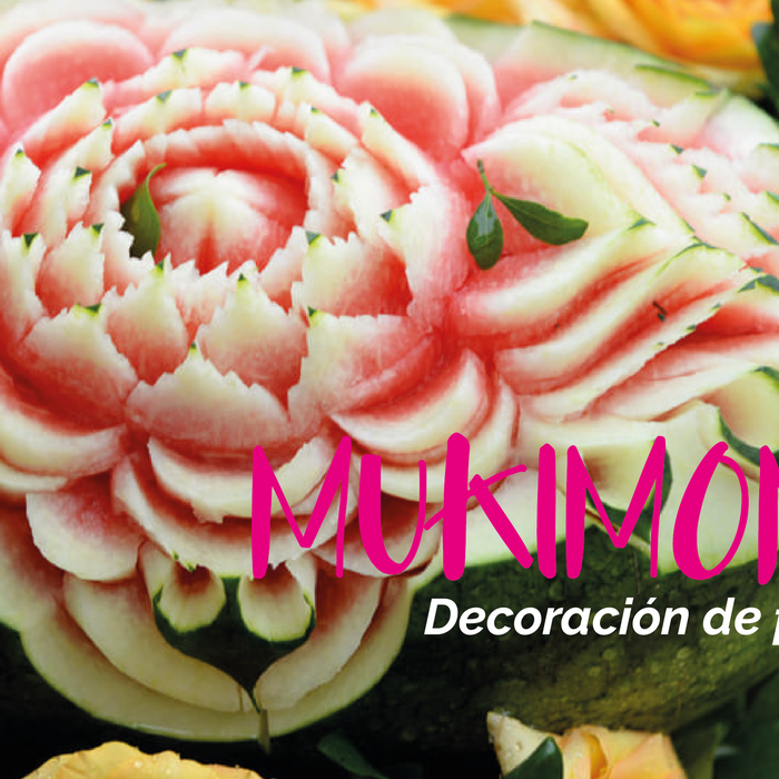 Mukimono: Decoración de frutas